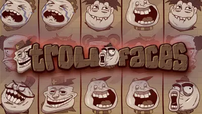 troll faces